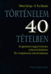 Trtnelem 40 ttelben