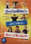 nismereti jtkok gyjtemnye Tanri kk.
