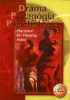 Drma Pedaggia Pszicholgia