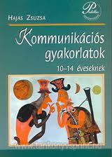Kommunikcis gyakorlatok 10-14v.