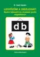 Legyzm a diszlexit!