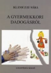 A gyermekkori dadogsrl