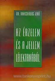 Az rzelem s a jellem llektanbl
