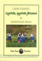 Gyertek, gyertek jtszani III.
