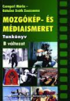 Mozgkp- s mdiaismeret TK. B vltozat