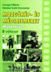 Mozgkp- s mdiaismeret MF. B vltozat