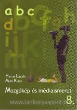 Mozgkp- s mdiaismeret TK. 8.o.
