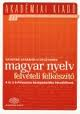 Magyar nyelv felv felk. 4 s 5 vf Foglalkoztat