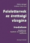 Felelettervek az rettsgi vizsgra-Irodalom