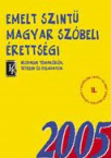 Emeltszint magyar szbeli rettsgi