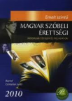 Emeltszint magyar szbeli rettsgi 2010