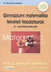 Gimnziumi matem. felvteli feladatsorok-6.oszt.