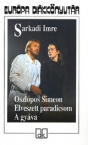 Oszlopos Simeon-Elveszett paradicsom-A gyva
