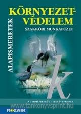 Krnyezetvdelem szakkri munkafzet