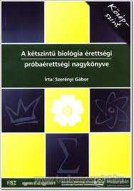 A ktsz. biolgia rettsgi nagyknyve
