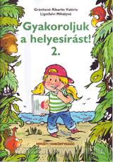 Gyakoroljuk a helyesrst 2.o.