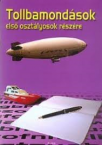 Tollbamondsok 1.o.