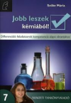 Jobb leszek!-Kmia 7.o.