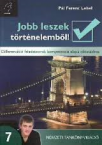 Jobb leszek!-Trtnelem 7.o.