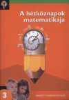 Hegyez sorozat-A htkznapok matematikja 3.o.