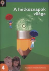 Hegyez sorozat-A htkznapok vilga 4.o.