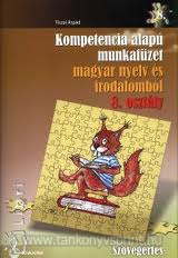 Kompetencia alap feladatgy. magyar ny. 8.o.