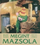 Megint Mazsola