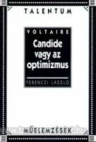 Candide vagy az optimizmus melemzsek/Talentum