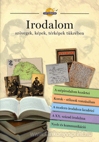 Irodalom-szvegek, kpek, trkpek