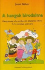 A hangok birodalma kazetta