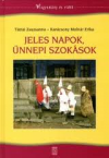 Jeles napok, nnepi szoksok