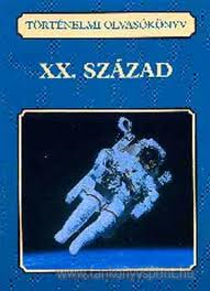 Trtnelmi olvasknyv-XX.szzad