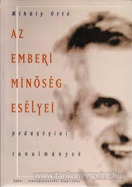 Az emberi minsg eslyei