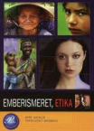 Emberismeret, etika