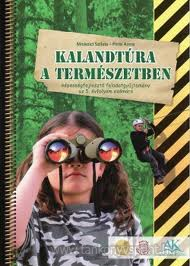 Kalandtra a termszetben