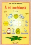 A mi matekunk 3.o.