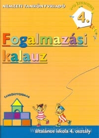Fogalmazsi kalauz 4.o.