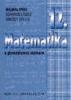 Matematika 12. TK. Rgi