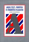 Angol teszt-, fordtsi s tmrtsi feladatok