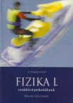 Fizika I. tk.-szakkzpisk.