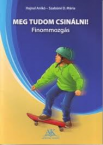 Meg tudom csinlni!-Finommozgs