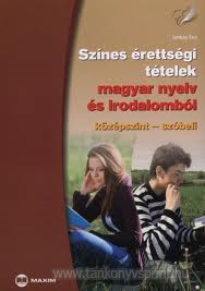 Sznes rettsgi ttelek-magyar nyelv s ir.