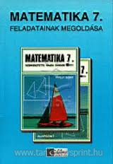 Matematika 7. tanknyv feladatainak megoldsa-rgi