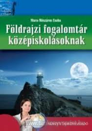 Fldrajzi fogalomtr kzpiskolsoknak
