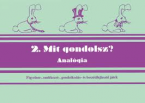 Mit gondolsz? 2.