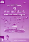 A mi matekunk 4.o. Felmr