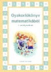 Gyakorlknyv matematikbl 1.