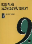 Irodalom 9. szveggyjtemny