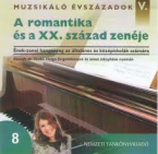 A romantika s a XX.szzad zenje