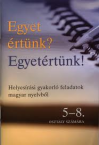 Egyet rtnk? Egyetrtnk!